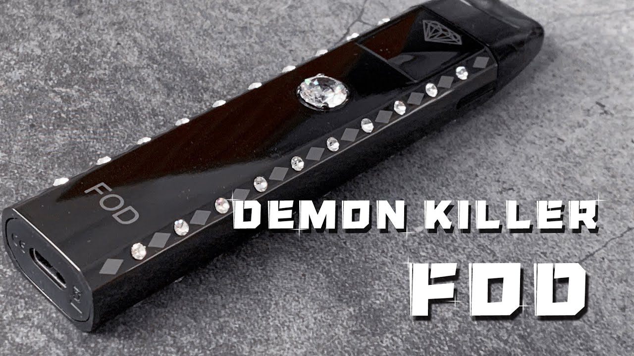 Pod Demon Killer FOD